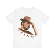 Load image into Gallery viewer, The 'Tism Shirt